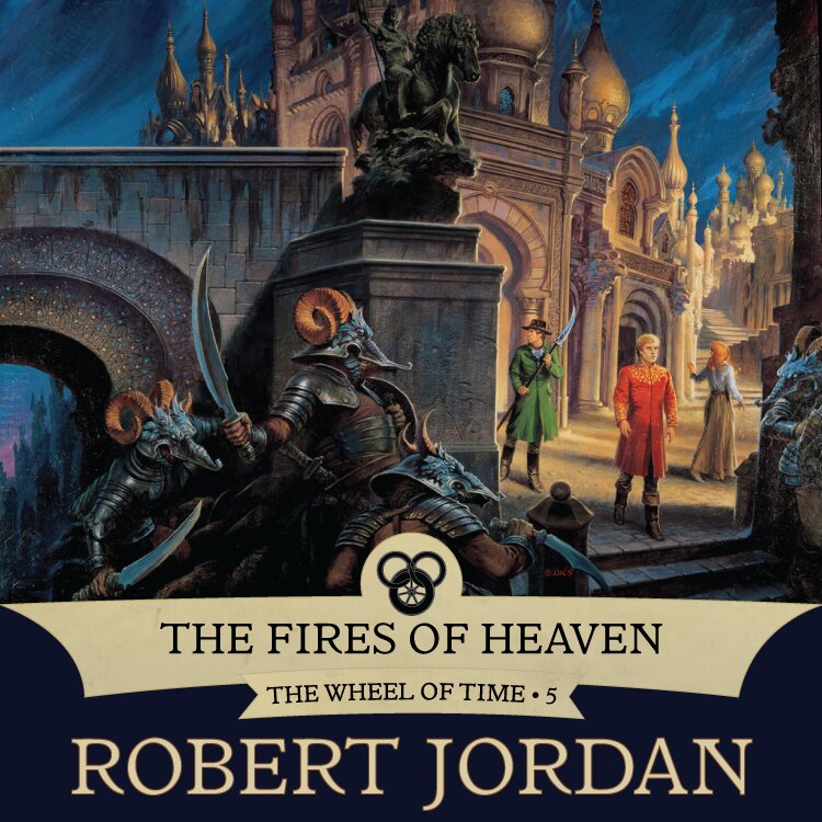 Audiobook cover for The Fires of Heaven: (The Wheel of Time, Book 5)