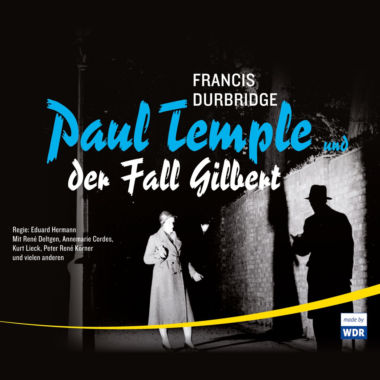 Audiobook cover for Paul Temple and the Gilbert Case