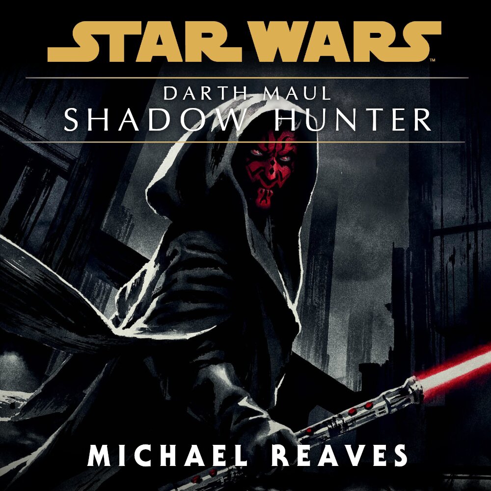 Audiobook cover for Star Wars - Darth Maul - Shadow Hunter