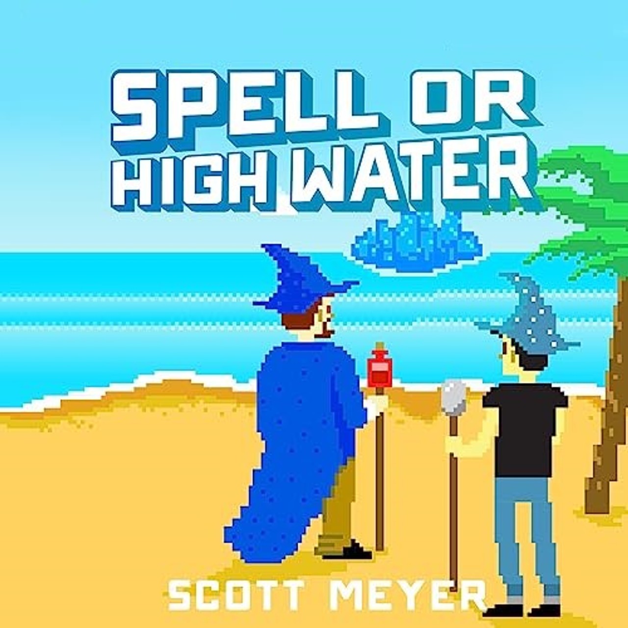 Audiobook cover for Spell or High Water