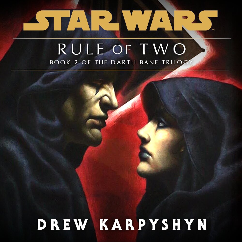 Audiobook cover for Star Wars - Darth Bane -  Rule of Two