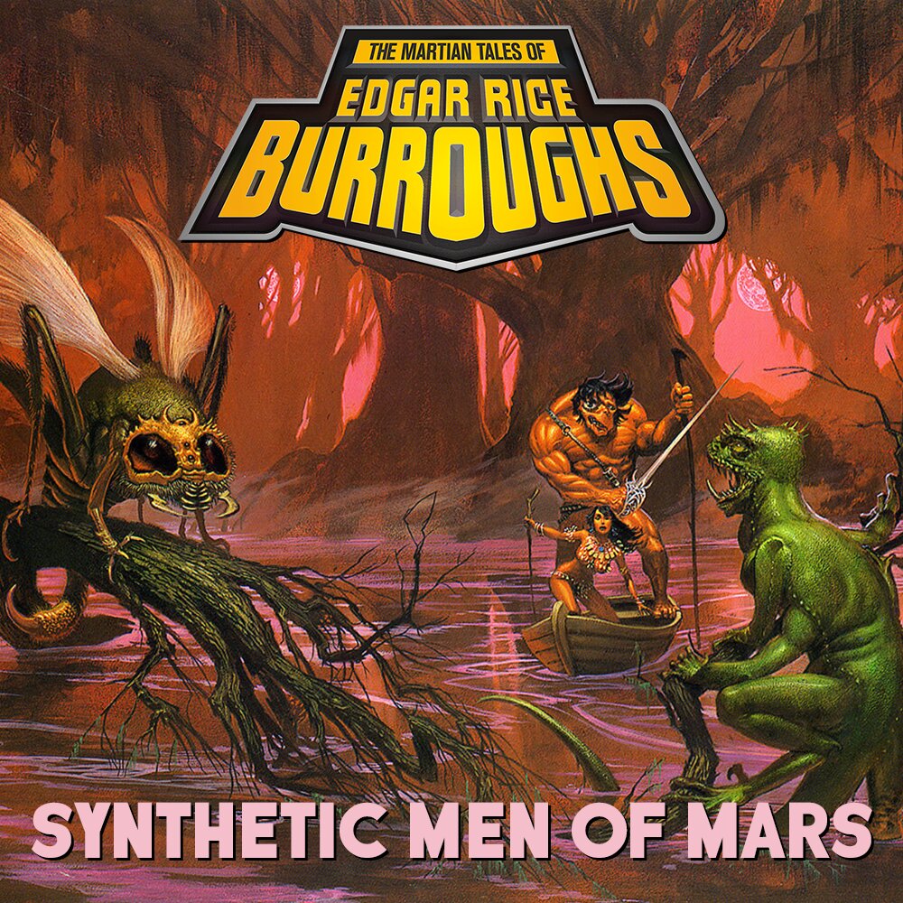Audiobook cover for Synthetic Men of Mars