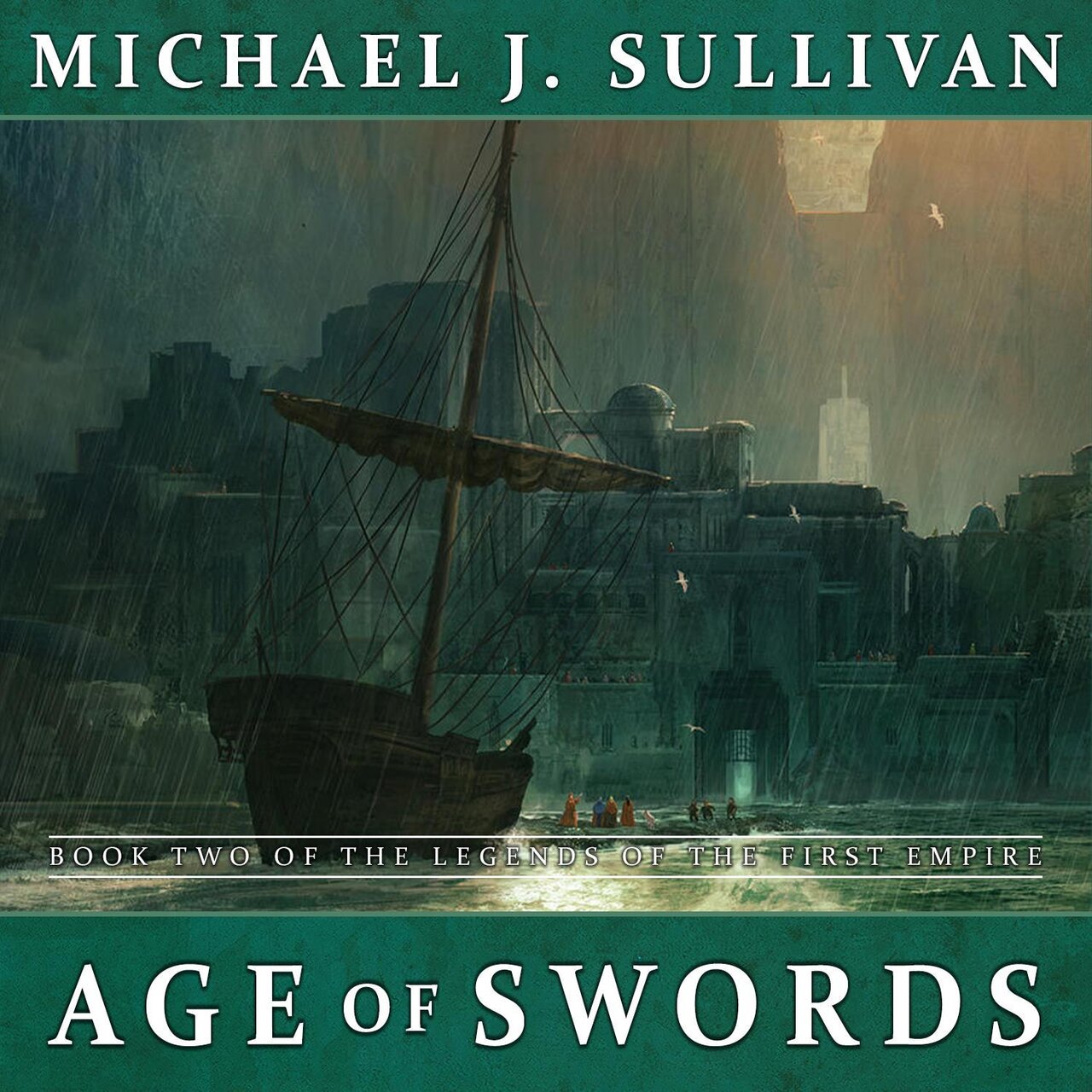 Audiobook cover for Age of Swords: Book Two of The Legends of the First Empire