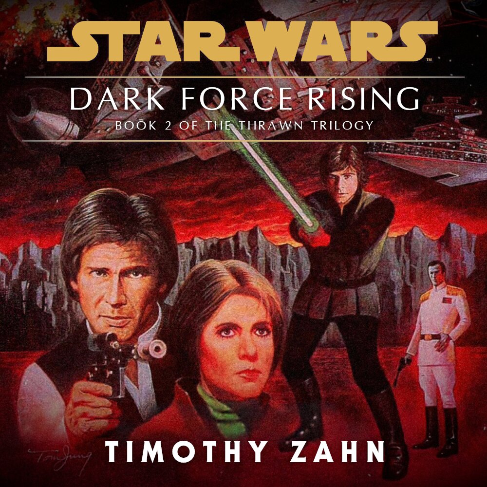 Audiobook cover for Star Wars - Thrawn Trilogy - Dark Force Rising