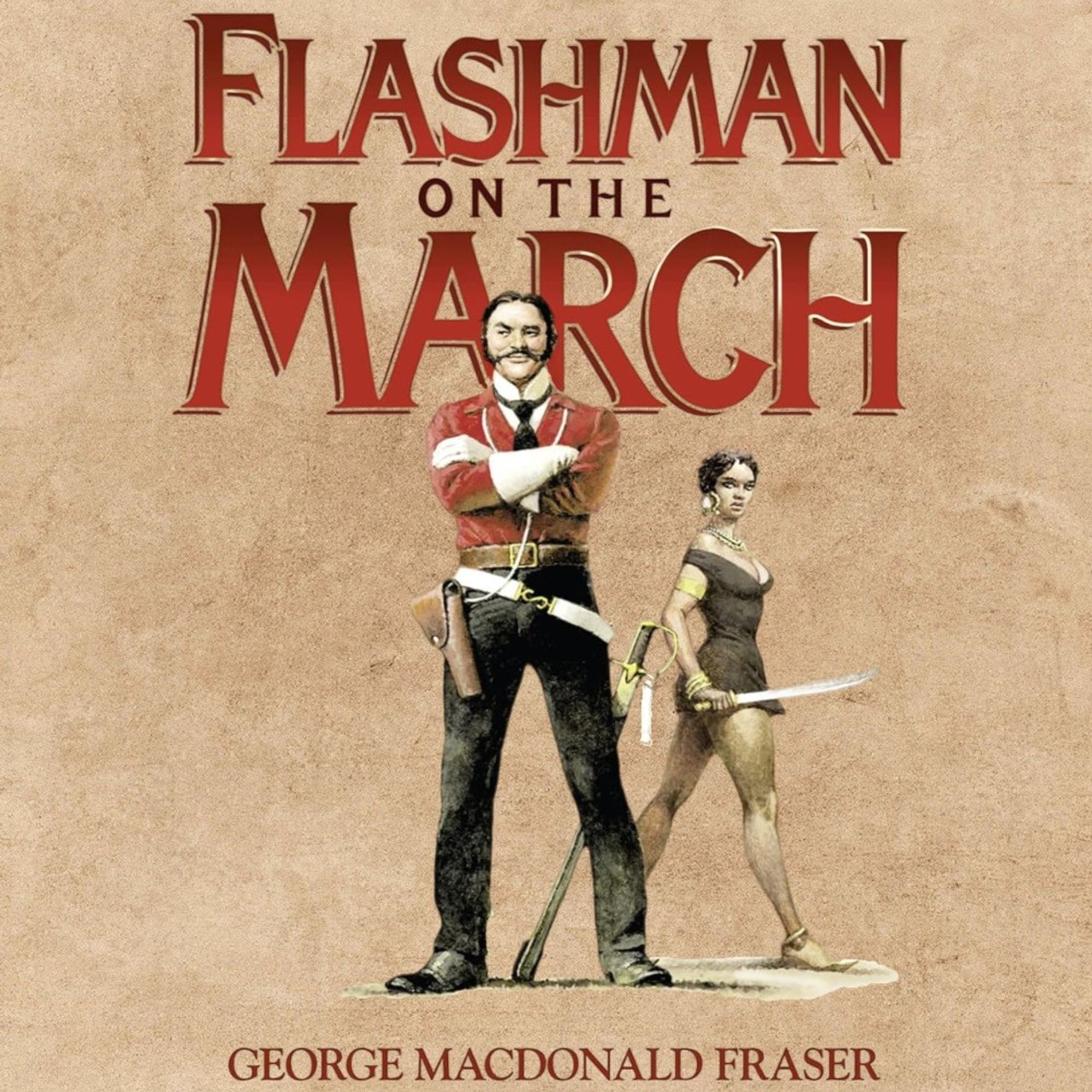 Audiobook cover for Flashman on the March: from the flashman papers, 1867-8