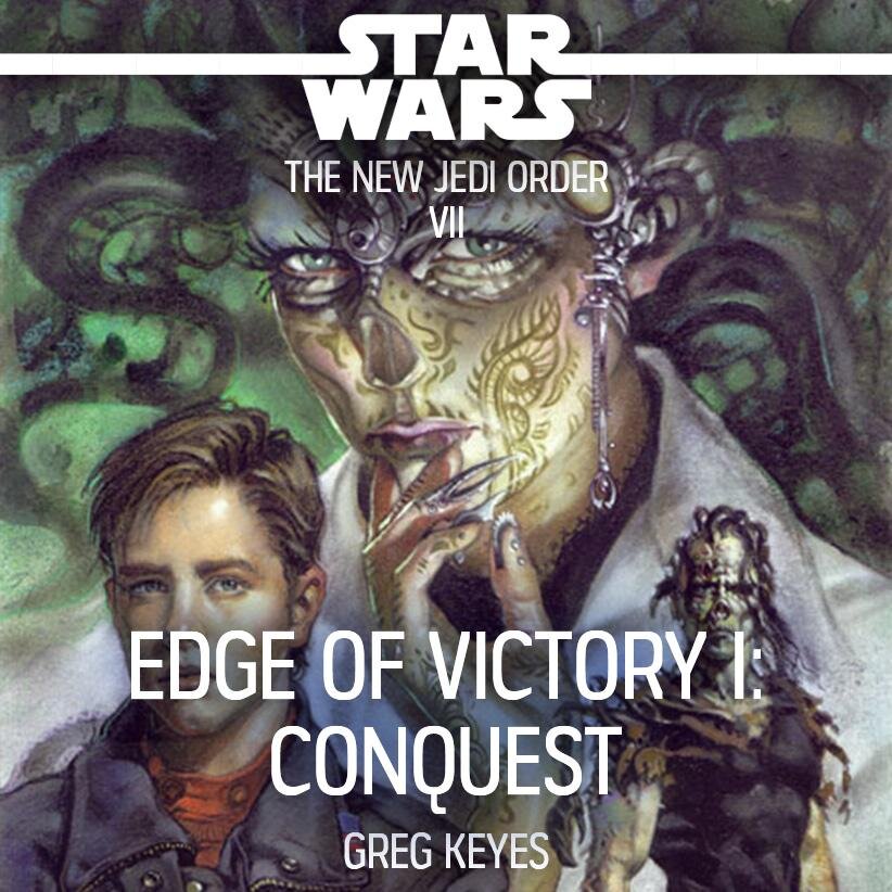 Audiobook cover for Star Wars - The New Jedi Order - Edge of Victory I - Conquest