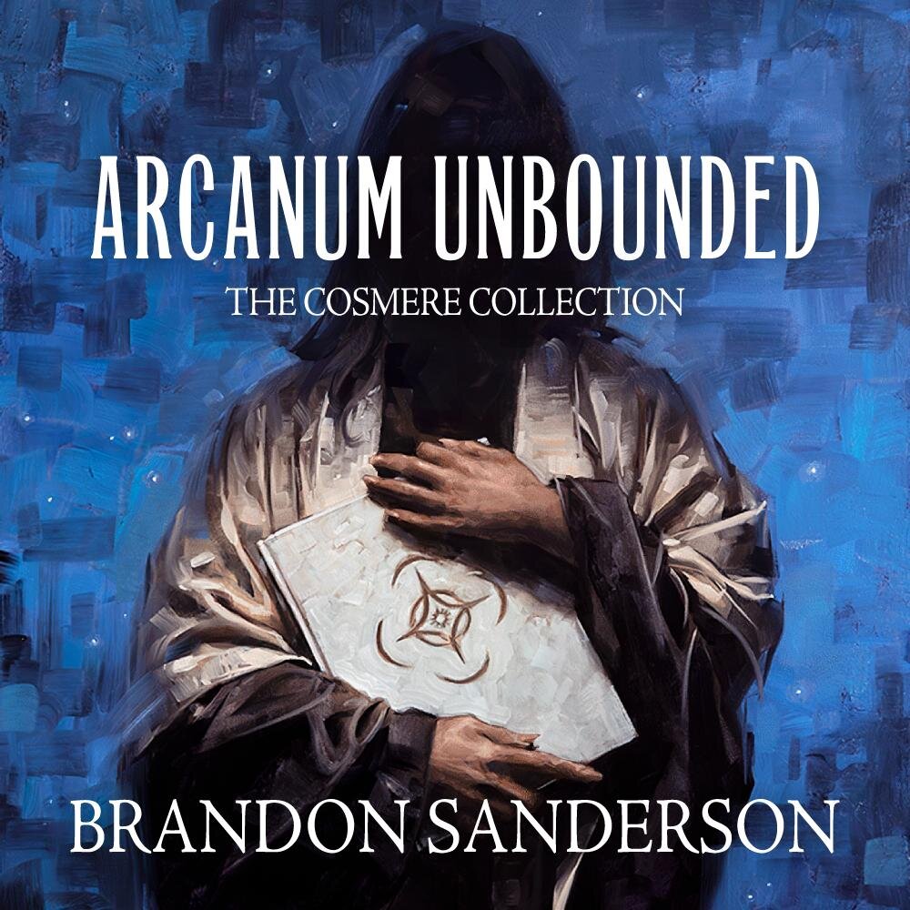 Audiobook cover for Arcanum Unbounded: The Cosmere Collection