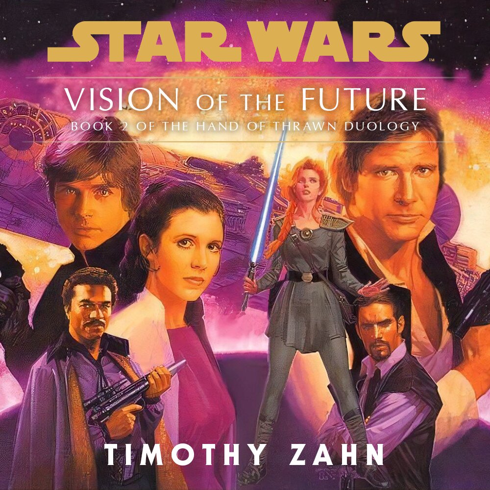 Audiobook cover for Star Wars - Hand of Thrawn Duology - Vision of the Future