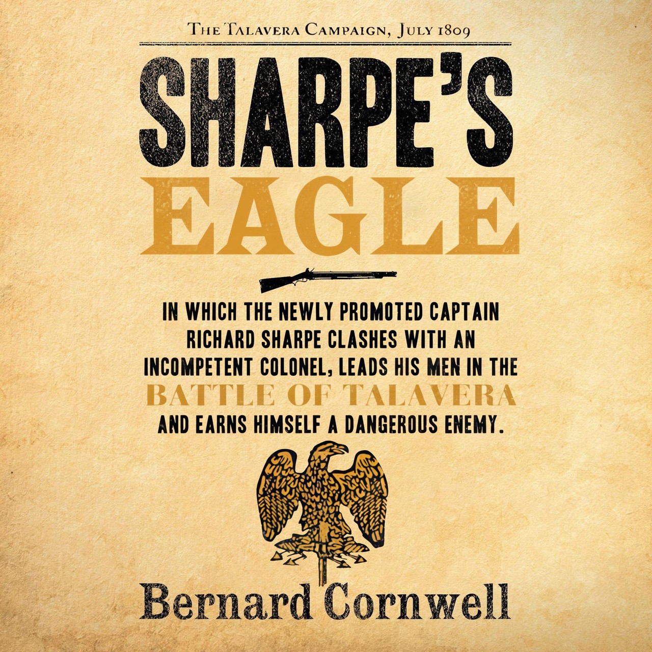 Audiobook cover for Sharpe's Eagle: Richard Sharpe and the Talavera campaign July 1809