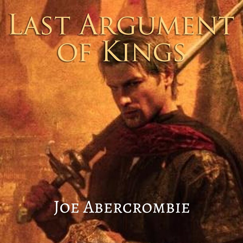 Audiobook cover for Last Argument of Kings