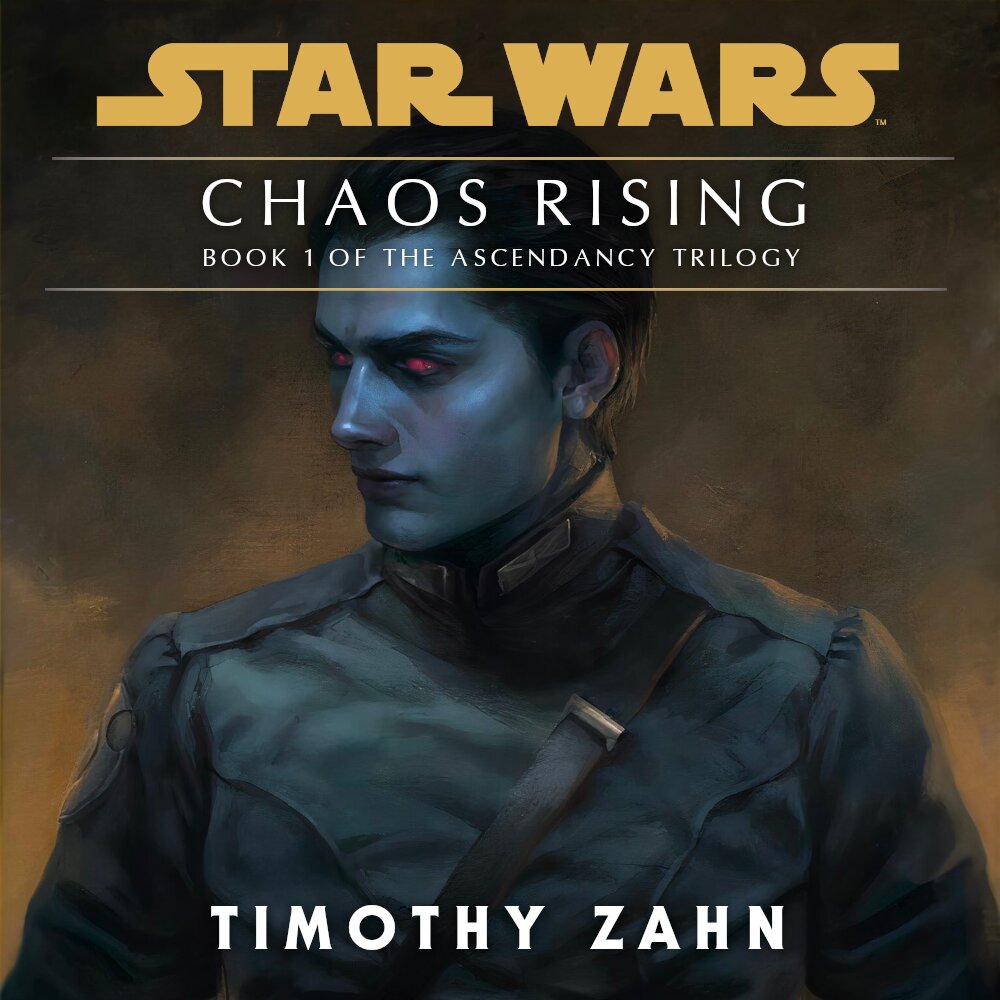 Audiobook cover for Star Wars - Thrawn Ascendancy - Chaos Rising