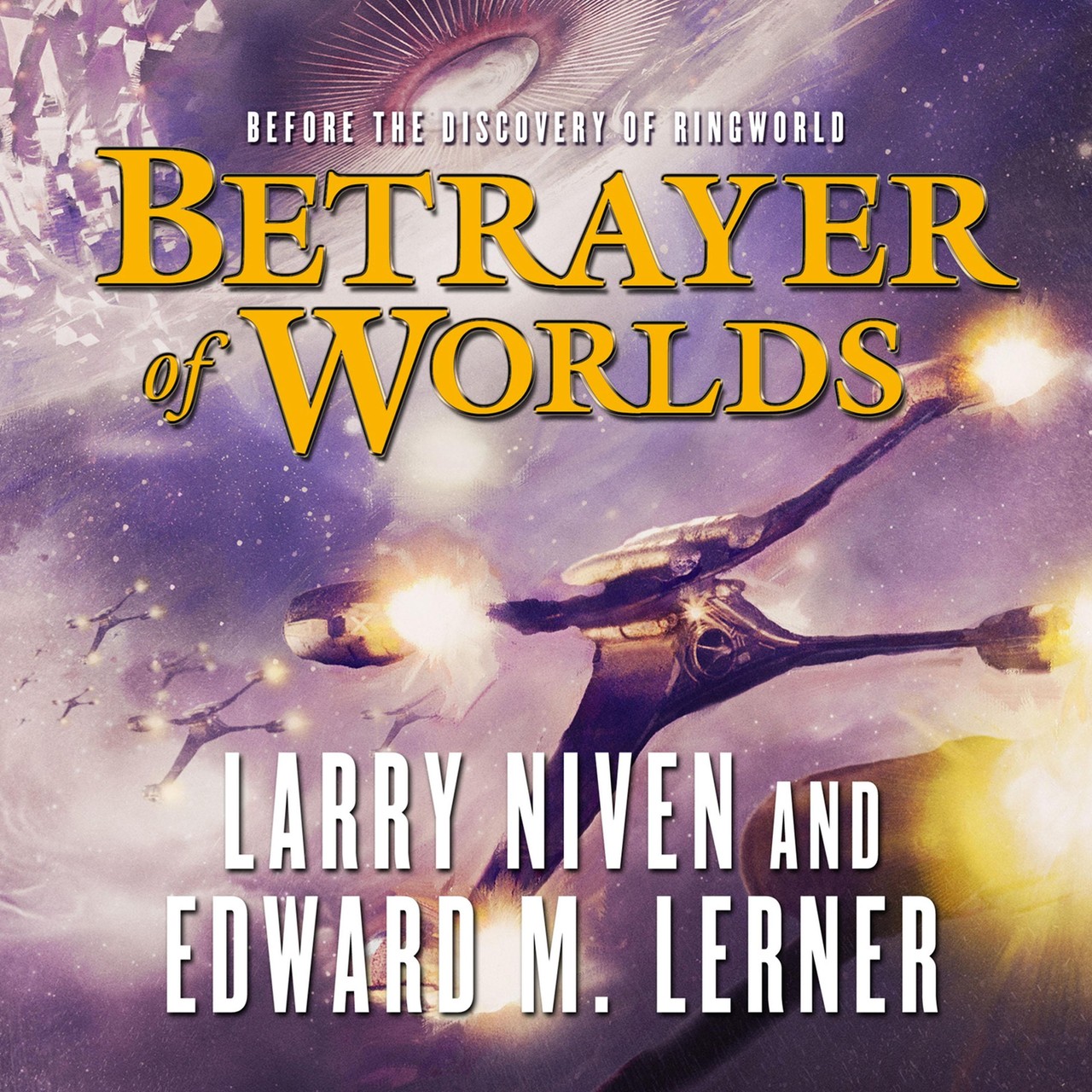 Audiobook cover for Betrayer of Worlds (Ringworld)