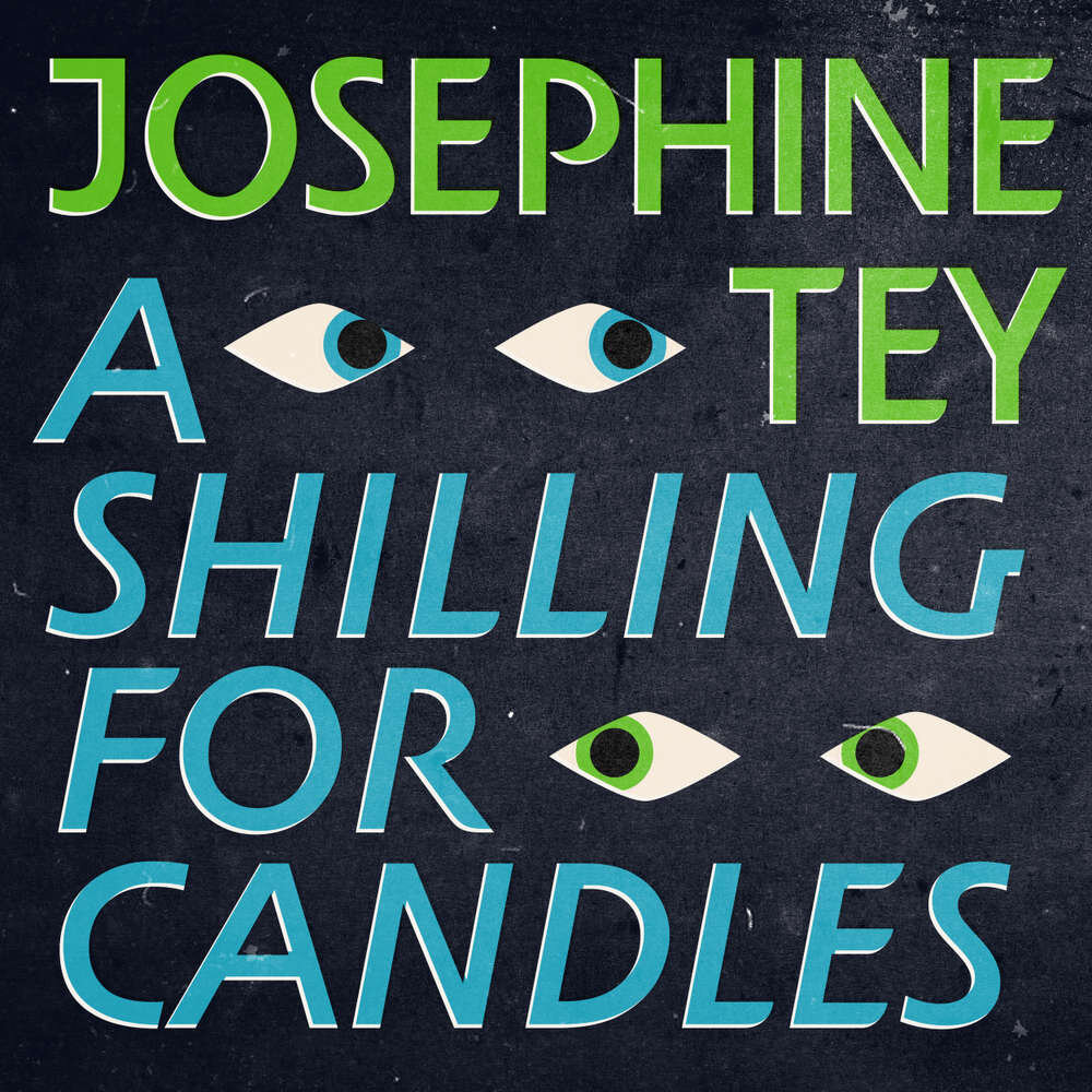 Audiobook cover for A Shilling for Candles (Inspector Alan Grant #2)