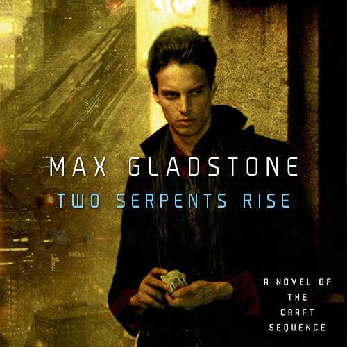 Audiobook cover for Two serpents rise