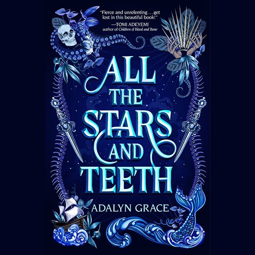 Audiobook cover for All the stars and teeth