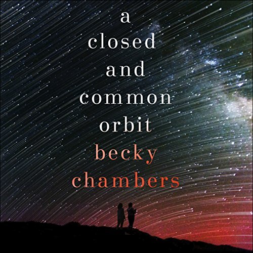 Audiobook cover for A Closed and Common Orbit