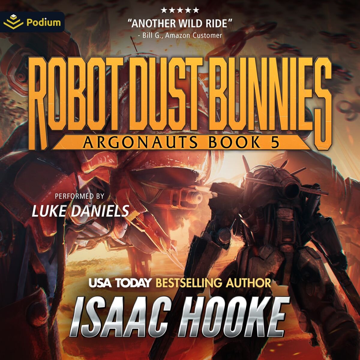 Audiobook cover for Robot Dust Bunnies (Argonauts)