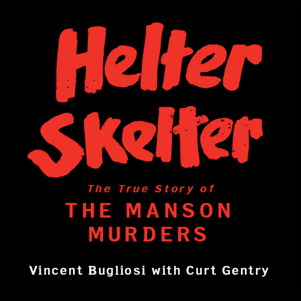 Audiobook cover for Helter Skelter