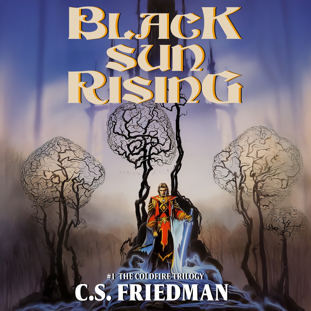 Audiobook cover for Black sun rising: The Coldfire Trilogy #1