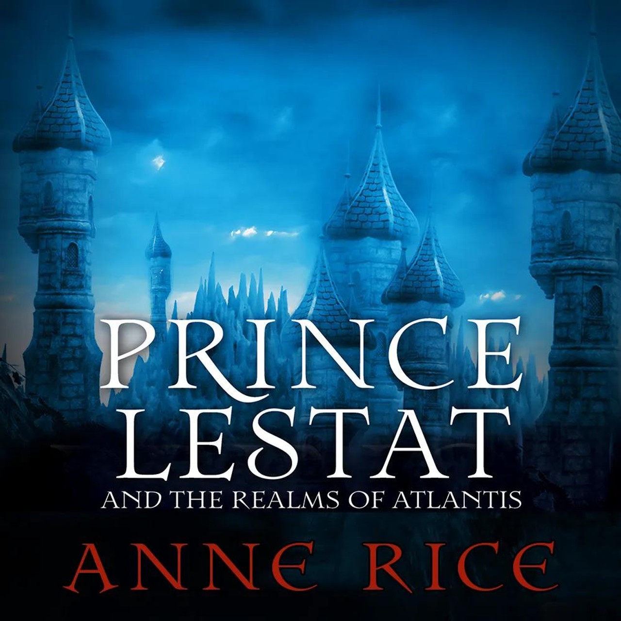 Audiobook cover for Prince Lestat and the Realms of Atlantis