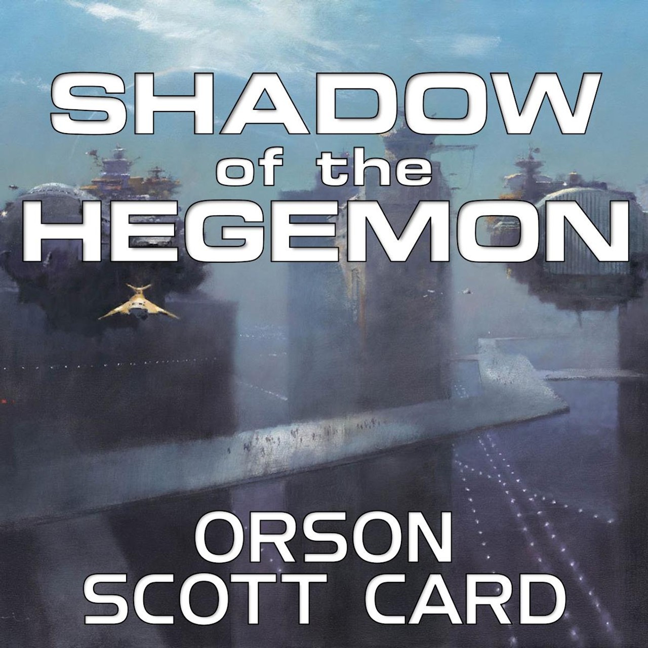 Audiobook cover for Shadow Saga (Ender's Shadow / Shadow of the Hegemon)