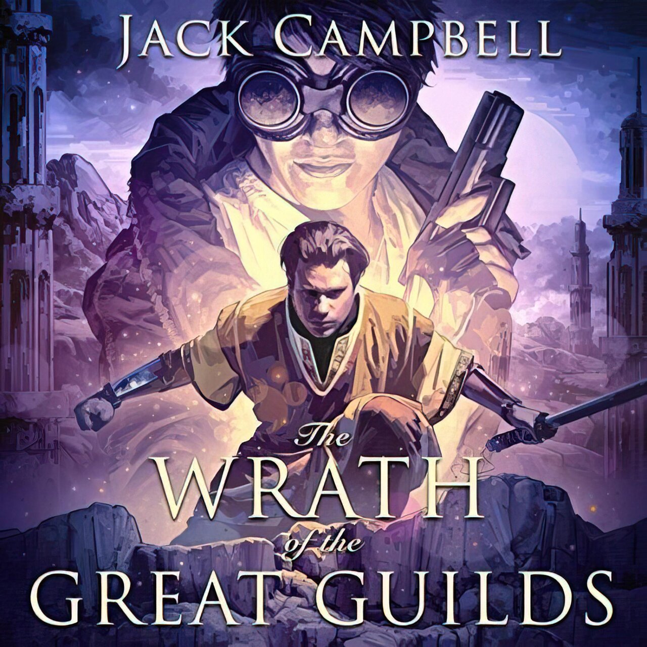 Audiobook cover for The Wrath of the Great Guilds (The Pillars of Reality) (Volume 6)
