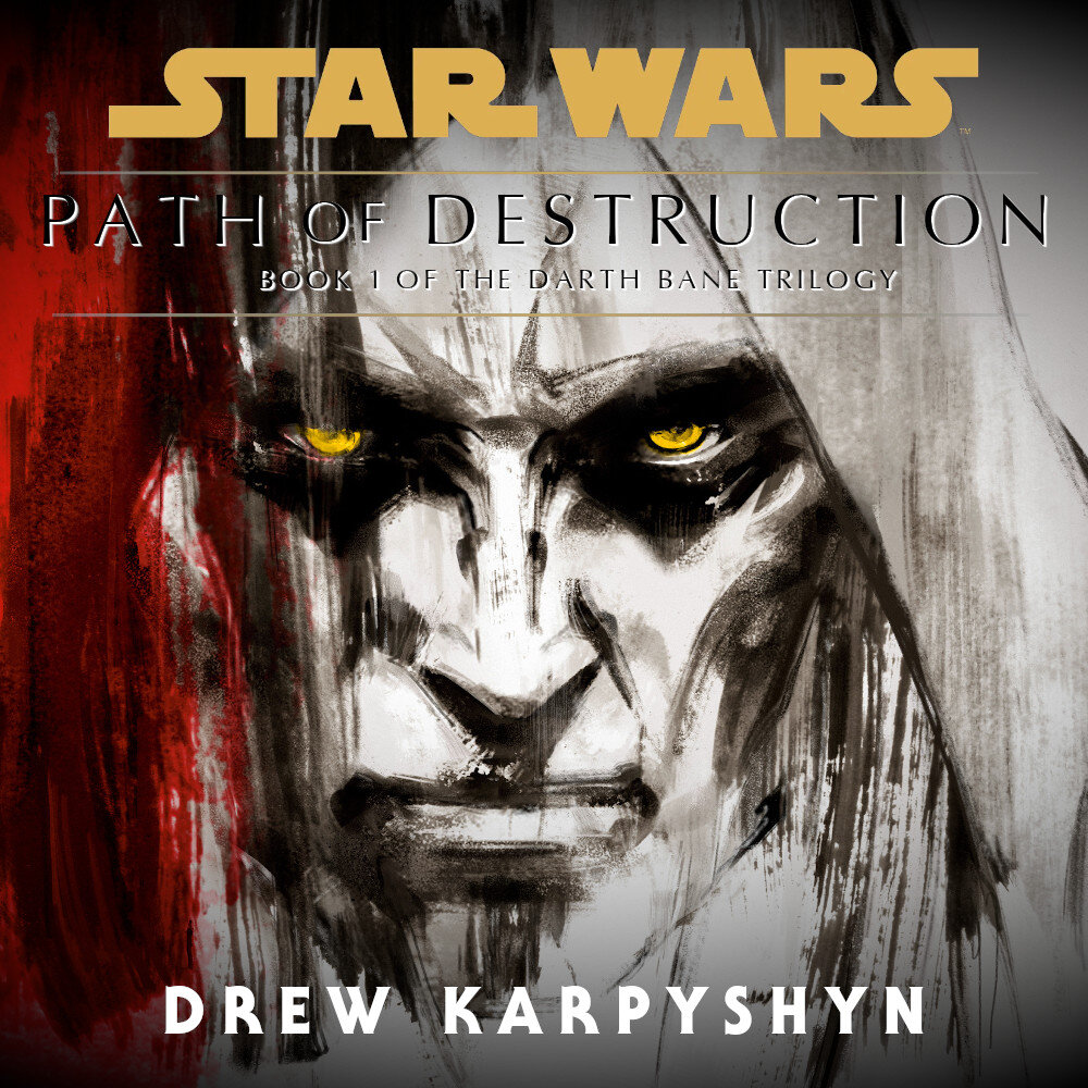Audiobook cover for Star Wars: Darth Bane - Path of Destruction