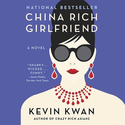 Audiobook cover for China Rich Girlfriend