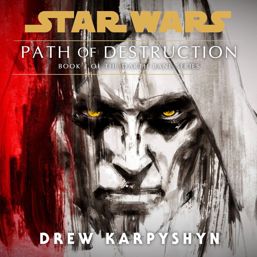 Audiobook cover for Star Wars: Darth Bane - Path of Destruction