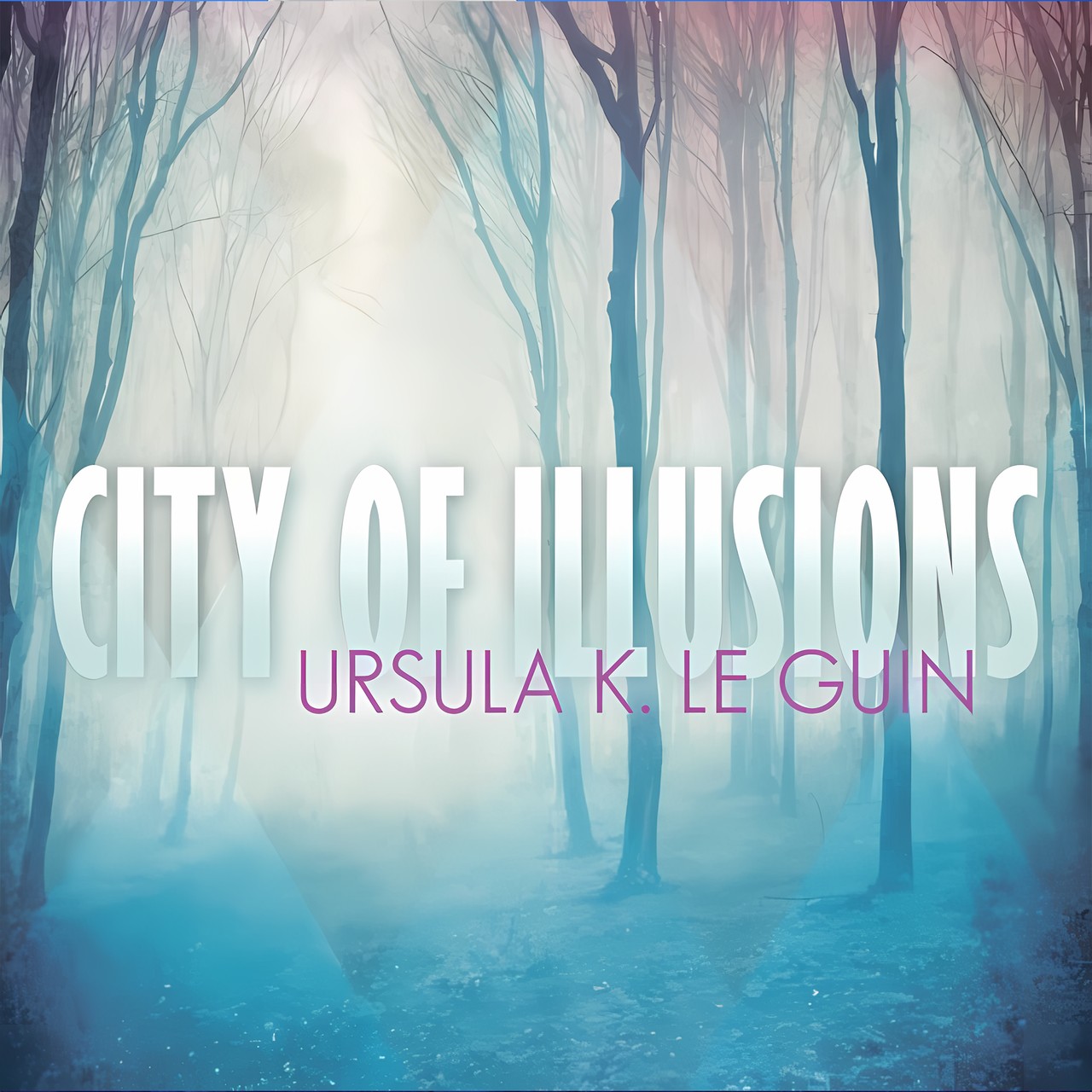 Audiobook cover for City of Illusions