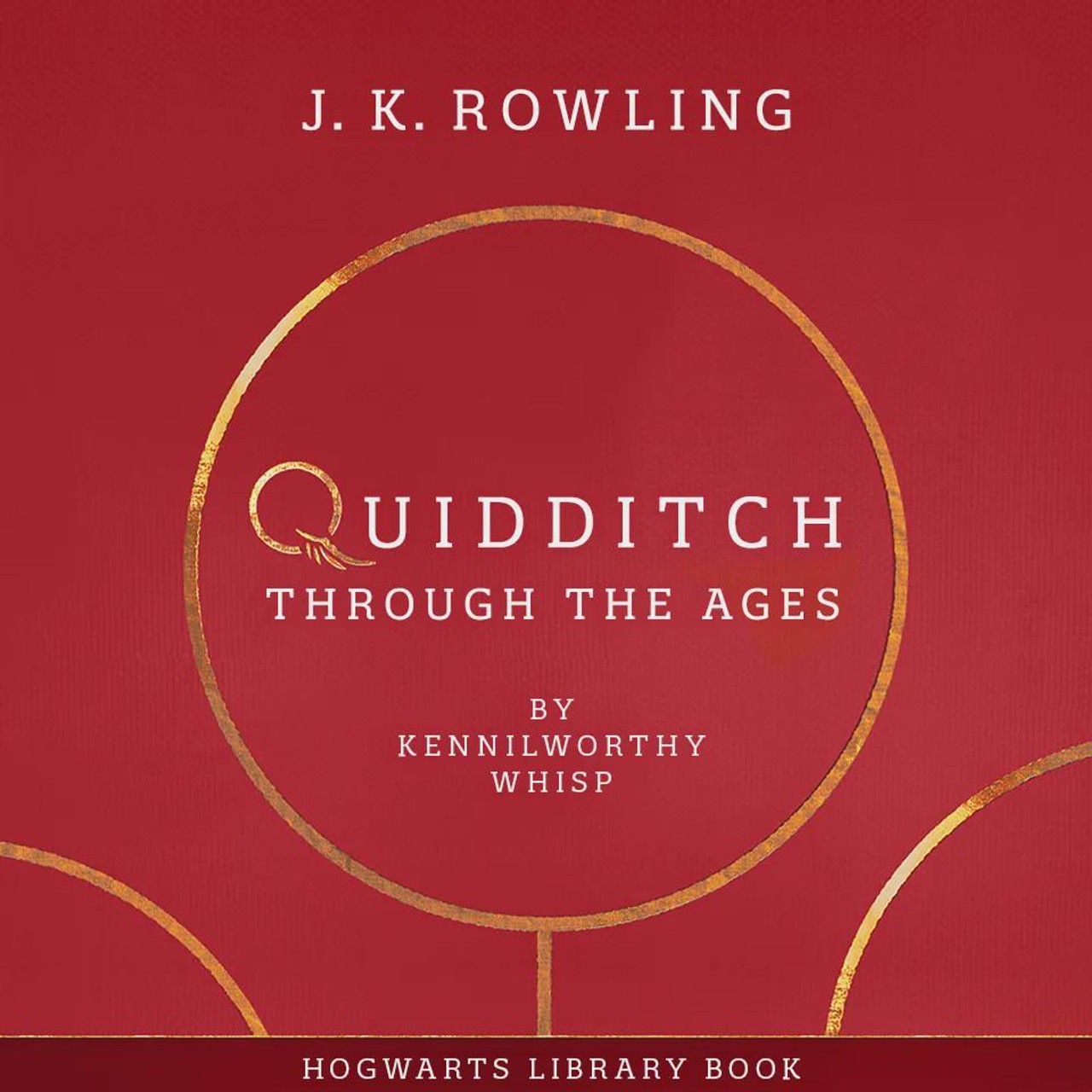 Audiobook cover for Quidditch Through the Ages by Kennilworthy Whisp (2002, Hardcover, Prebound)