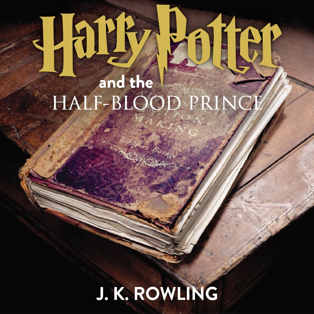 Audiobook cover for Harry Potter and the Half-Blood Prince