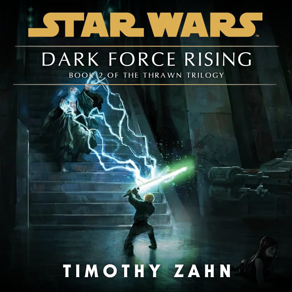 Audiobook cover for Star Wars - Thrawn Trilogy - Dark Force Rising
