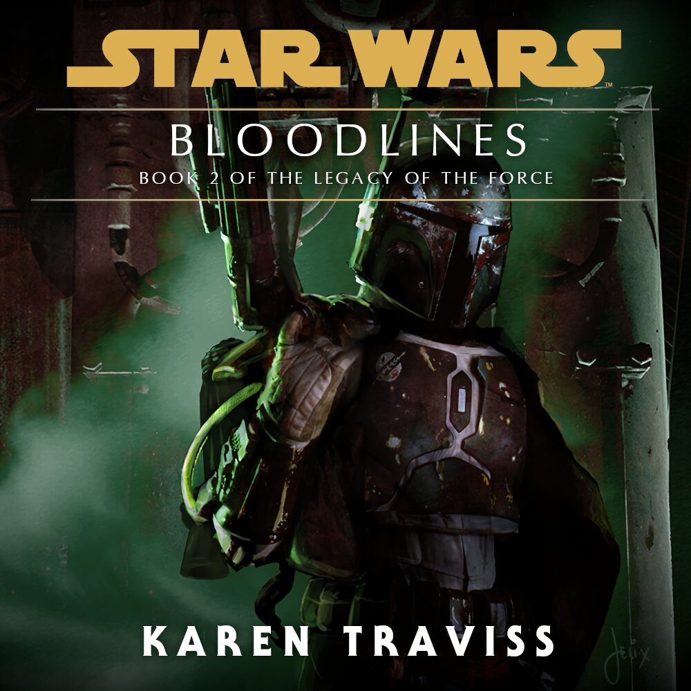 Audiobook cover for Star Wars - Legacy of the Force - Bloodlines