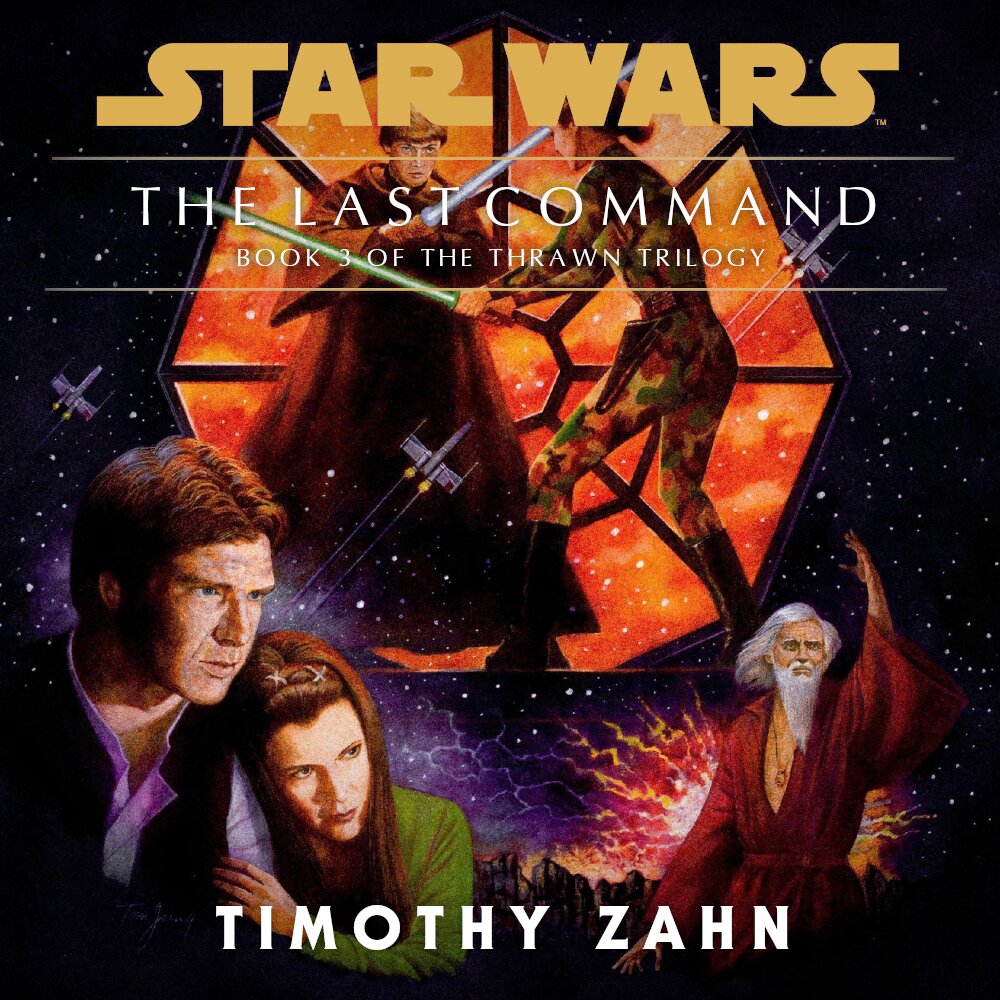 Audiobook cover for Star Wars - The Thrawn Trilogy - The Last Command