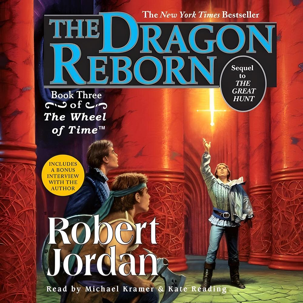 Audiobook cover for The Dragon Reborn (The Wheel of Time, Book 3)