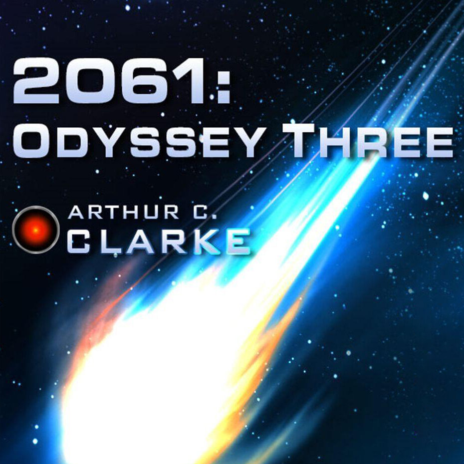 Audiobook cover for 2061: Odyssey Three