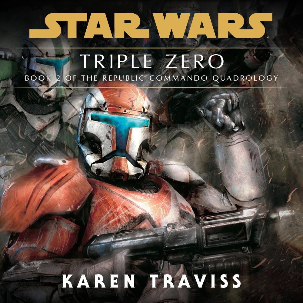 Audiobook cover for Star Wars - Republic Commando - Triple Zero
