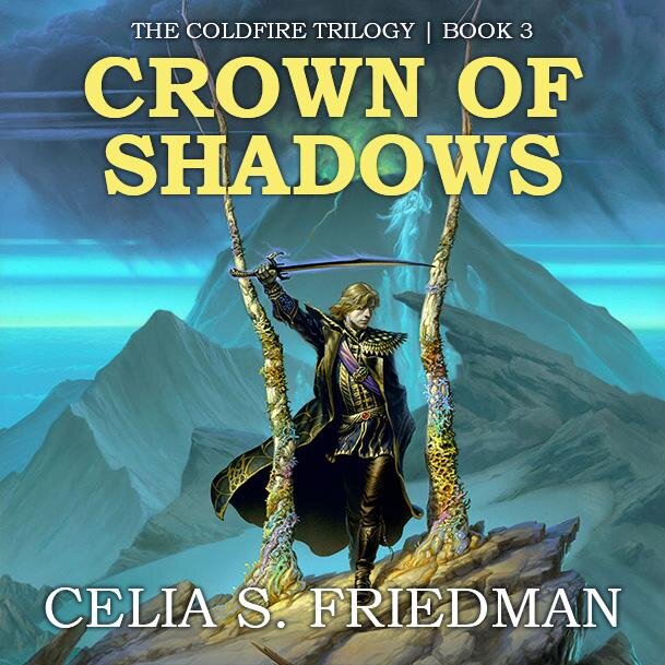 Audiobook cover for Crown of Shadows (The Coldfire Trilogy, Book 3)