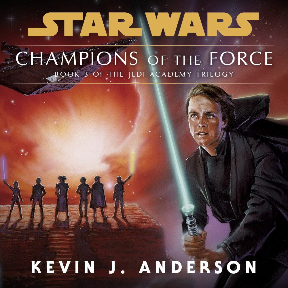 Audiobook cover for Star Wars: The Jedi Academy Trilogy, Volume III - Champions of the Force