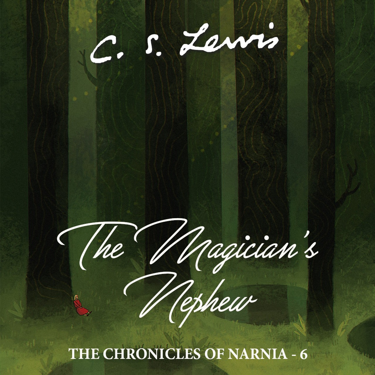 Audiobook cover for The Magician's Nephew