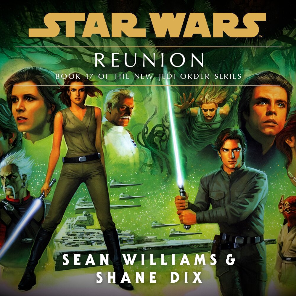 Audiobook cover for Star Wars - The New Jedi Order - Force Heretic - Reunion