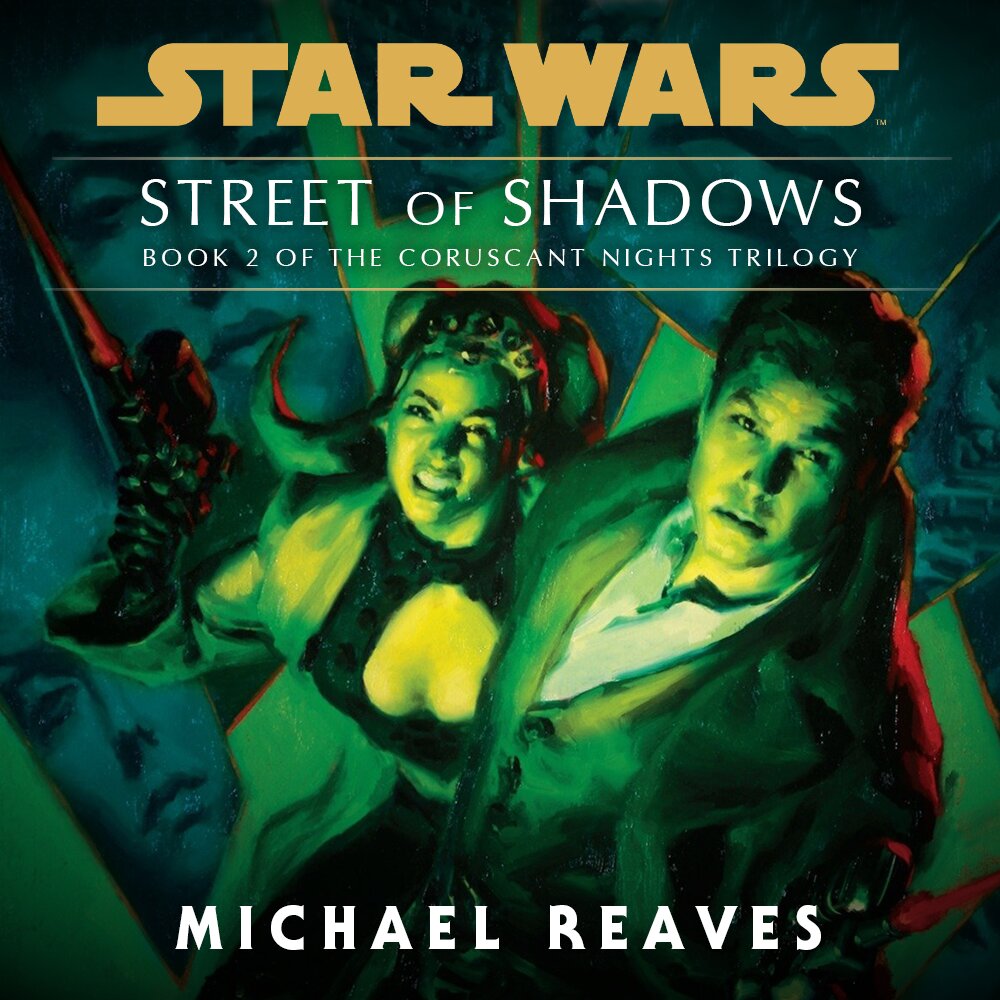 Audiobook cover for Star Wars - Coruscant Nights II - Street of Shadows