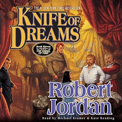 Audiobook cover for Knife of Dreams: (The Wheel of Time, Book 11)