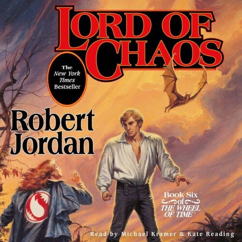 Audiobook cover for Lord of Chaos: (The Wheel of Time, Book 6)