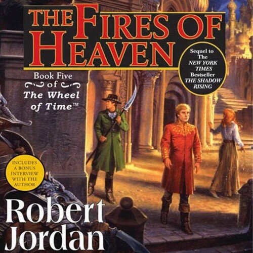 Audiobook cover for The Fires of Heaven: (The Wheel of Time, Book 5)