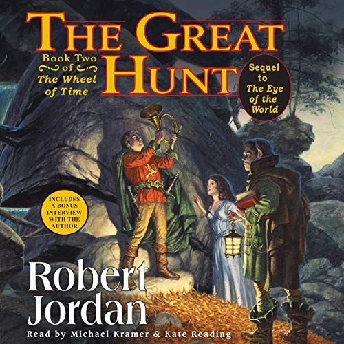 Audiobook cover for The Great Hunt (The Wheel of Time Book 2)