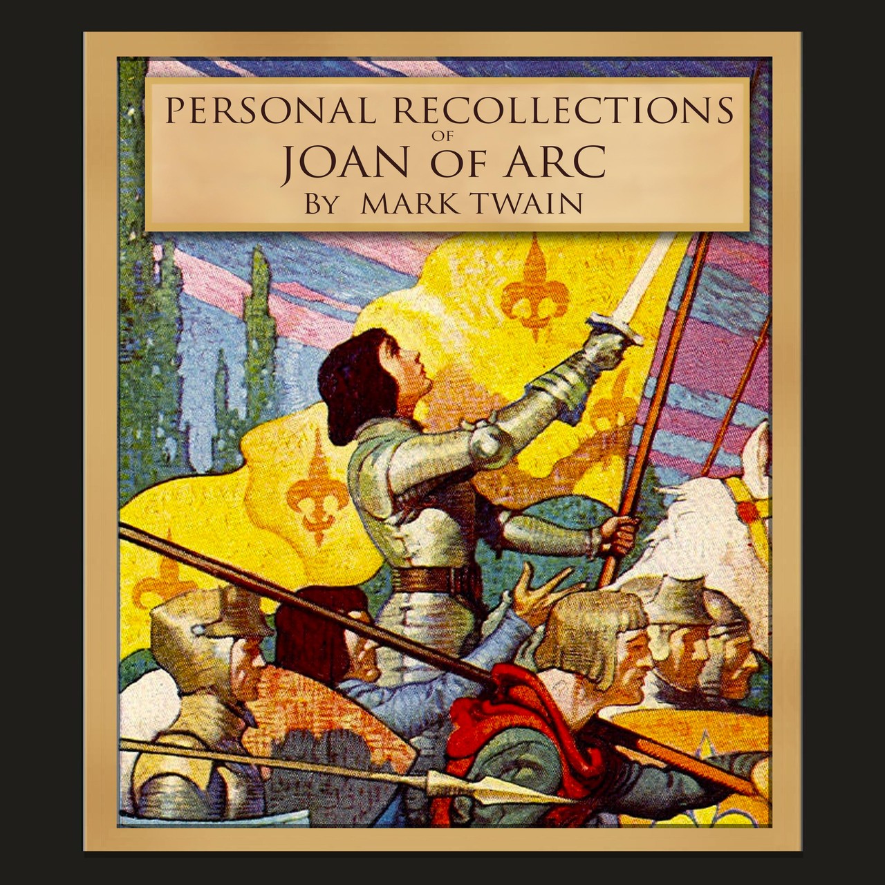 Audiobook cover for Personal Recollections of Joan of Arc