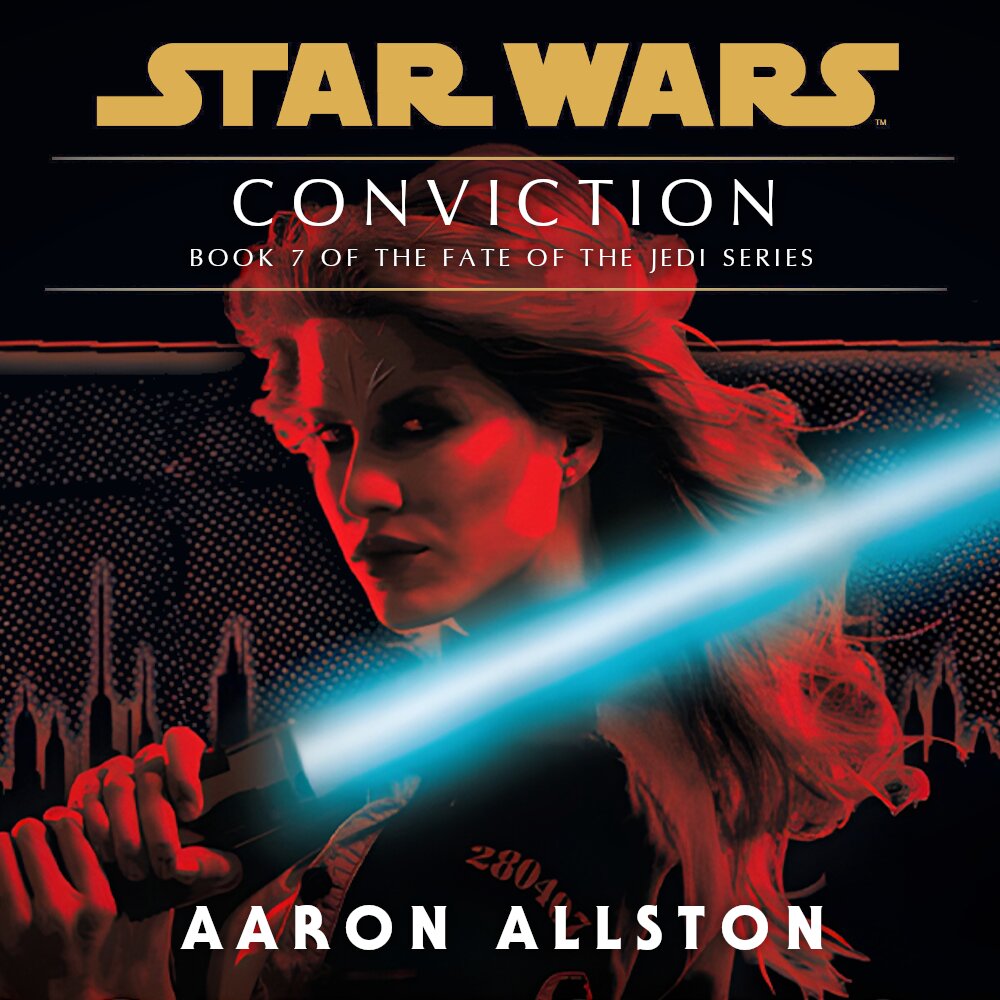 Audiobook cover for Star Wars - Fate of the Jedi - Conviction