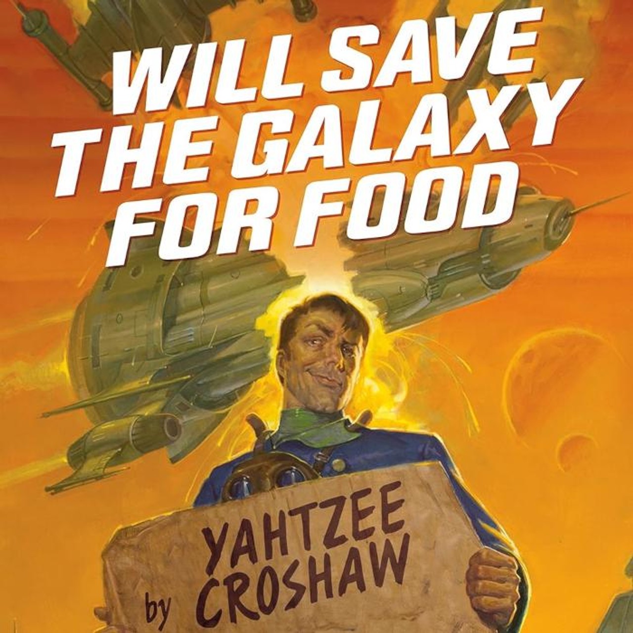 Audiobook cover for Will Save The Galaxy For Food